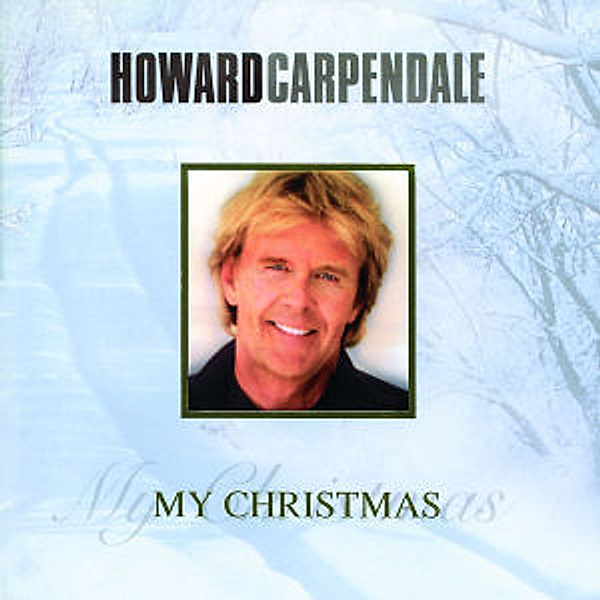 My Christmas, Howard Carpendale