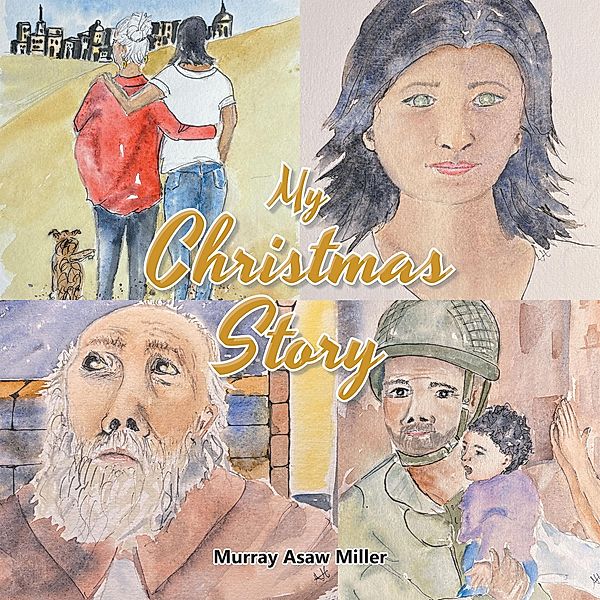 My Christmas Story, Murray Asaw Miller