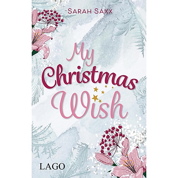 My Christmas Wish, Sarah Saxx