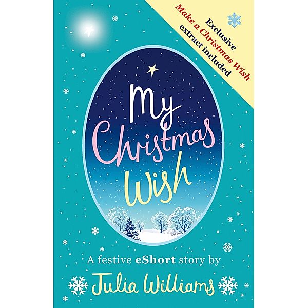 My Christmas Wish, Julia Williams