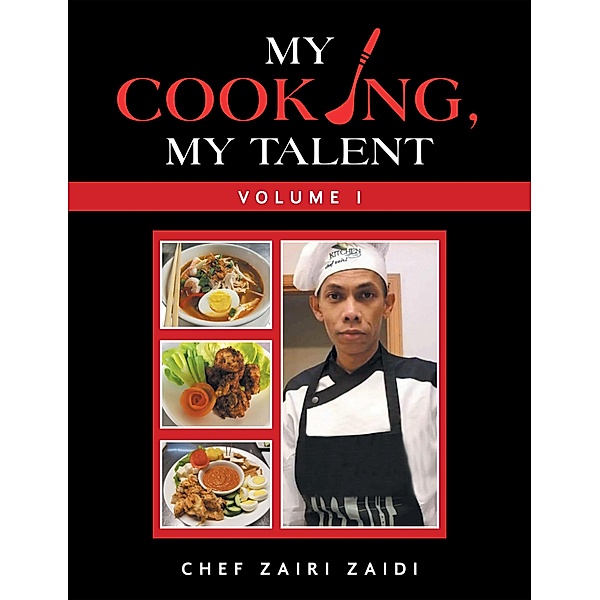 My Cooking, My Talent, Chef Zairi Zaidi