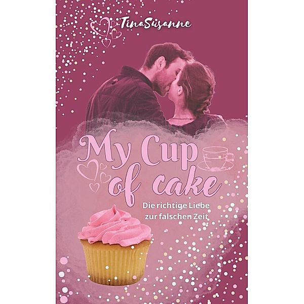 My Cup of Cake, TinaSusanne
