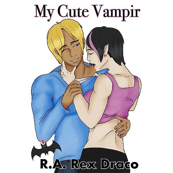 My Cute Vampir Vol. 1 / My Cute Vampir, R. A. Rex Draco