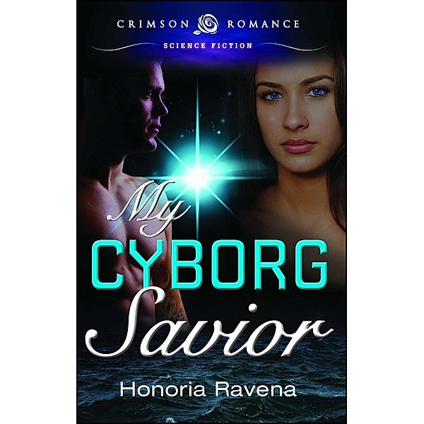 My Cyborg Savior, Honoria Ravena