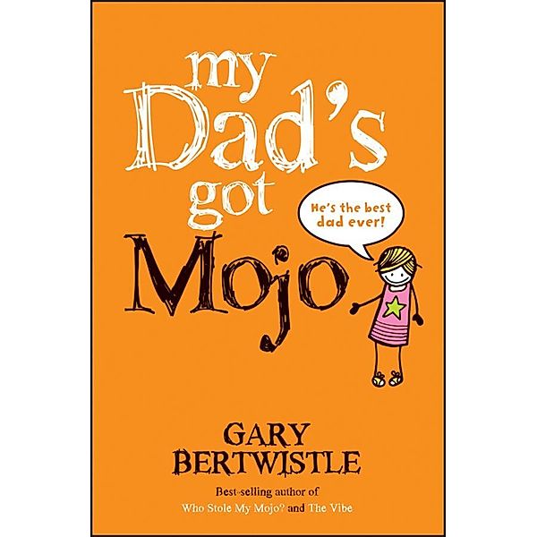 My Dad's Got Mojo, Gary Bertwistle