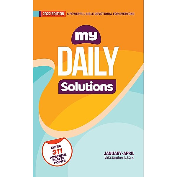 My Daily Solutions 2022 January-April (My Daily Solutions Devotional) / My Daily Solutions Devotional, James Nanjo