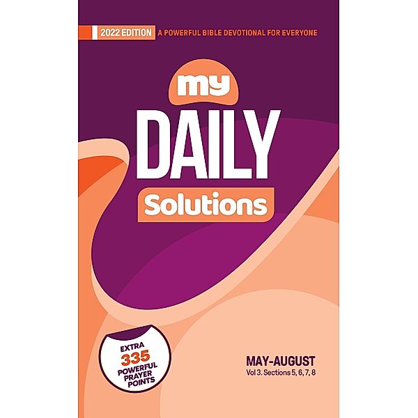 My Daily Solutions 2022 May-August (My Daily Solutions Devotional) / My Daily Solutions Devotional, James Nanjo