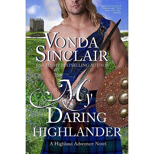 My Daring Highlander / Vonda Sinclair, Vonda Sinclair