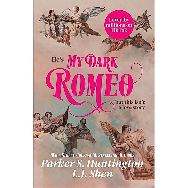 My Dark Romeo, L. J. Shen, Parker S. Huntington