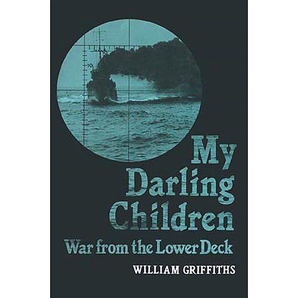 My Darling Children, William Griffiths