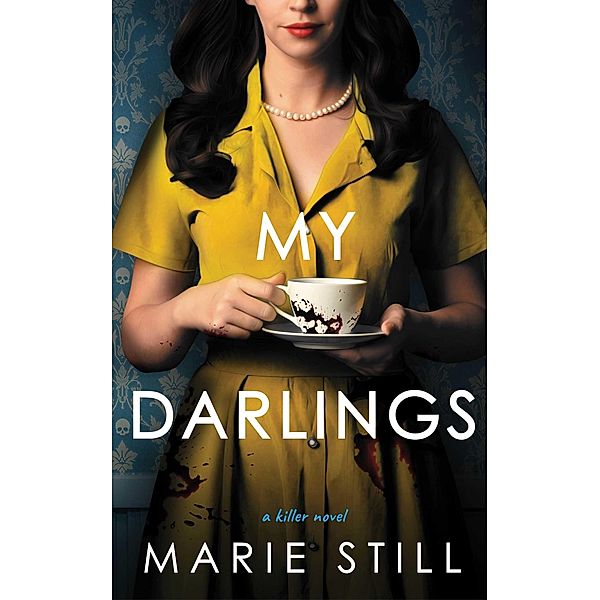 My Darlings, Marie Still