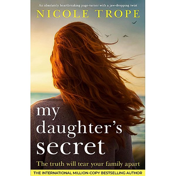 My Daughter's Secret, Nicole Trope