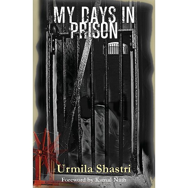 My Days In Prison - Karagar, Urmila Shastri