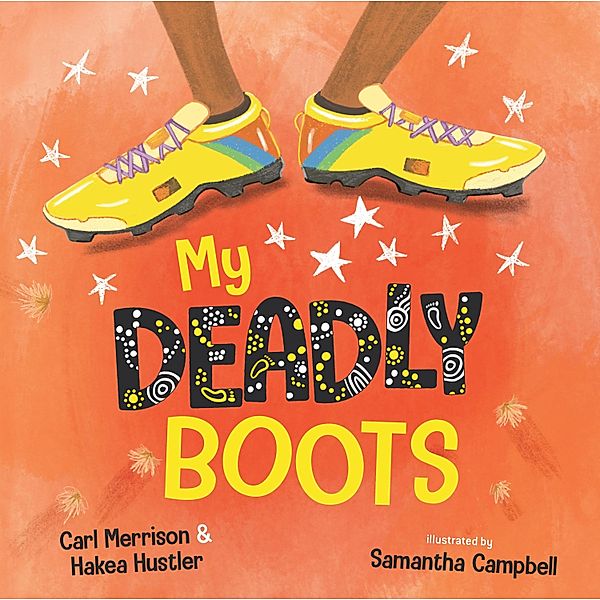 My Deadly Boots, Carl Merrison, Hakea Hustler