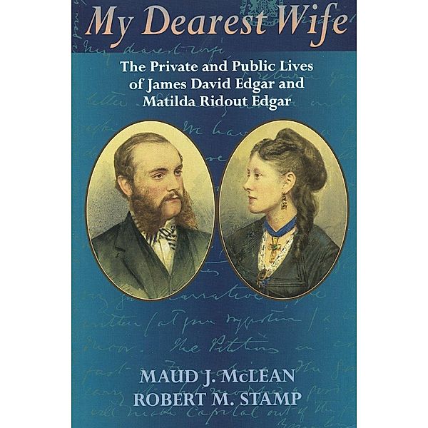 My Dearest Wife, Maud J. McLean, Robert M. Stamp
