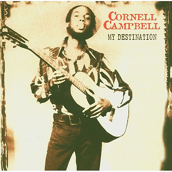 My Destination, Cornell Campbell