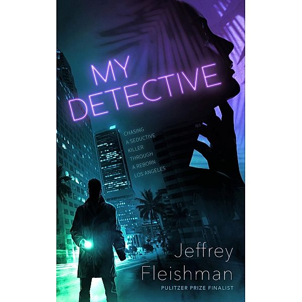 My Detective, Jeffrey Fleishman