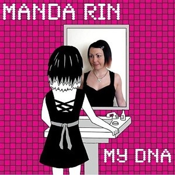 My Dna, Manda Rin