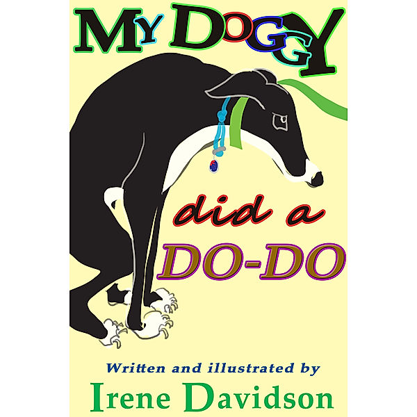 My Doggy Did a Do-Do, Irene Davidson