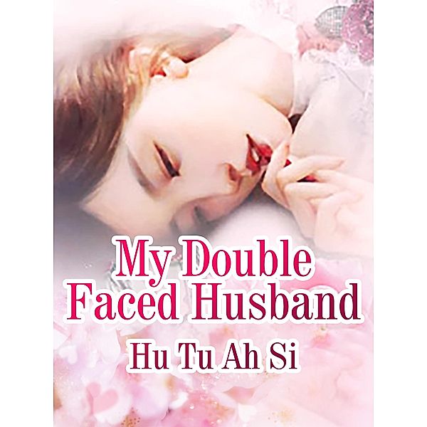 My Double Faced Husband, Hu TuASi