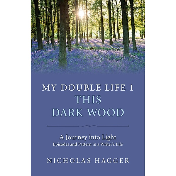 My Double Life 1, Nicholas Hagger