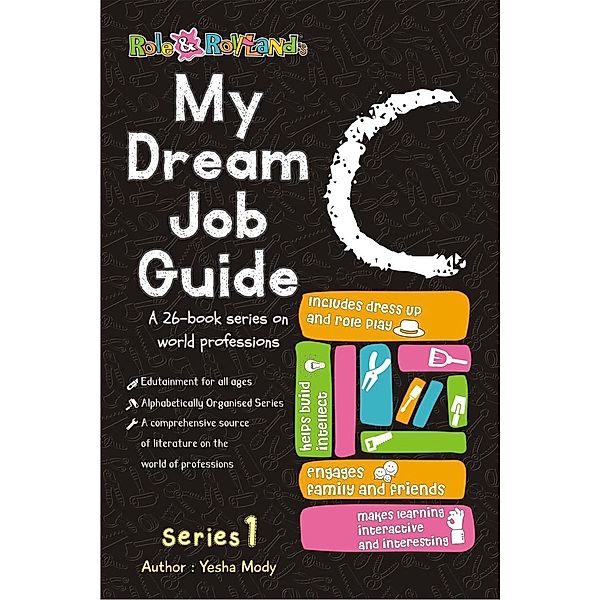 My Dream Job Guide C (Series 1, #3) / Series 1, Yesha Mody