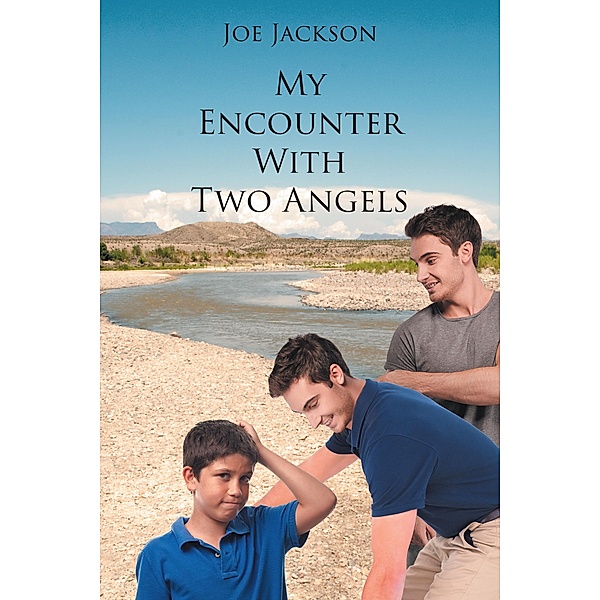 My Encounter With Two Angels, Joe Jackson