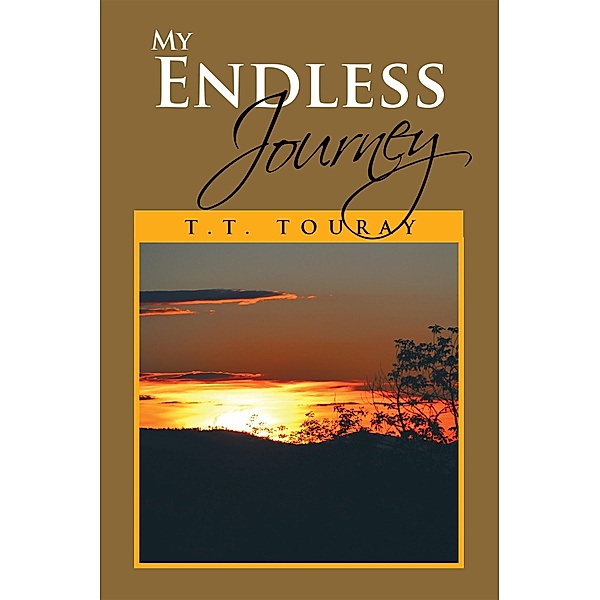 My Endless Journey, T. T. Touray