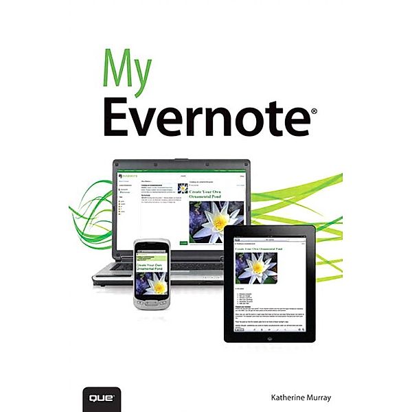 My Evernote / My..., Katherine Murray, James Floyd Kelly