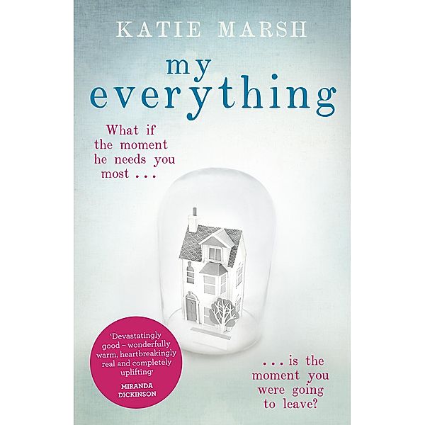 My Everything: the uplifting #1 bestseller, Katie Marsh