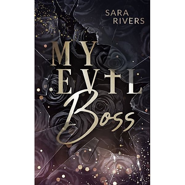 My Evil Boss, Sara Rivers