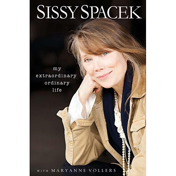 My Extraordinary Ordinary Life, Sissy Spacek