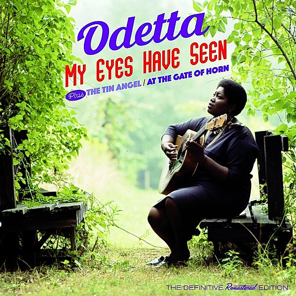 My Eyes Have Seen+The Tin Angel/At The Gate Of, Odetta