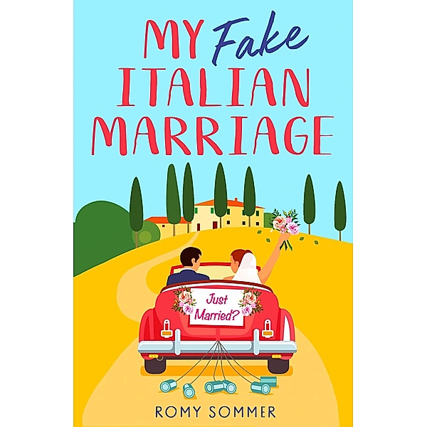 My Fake Italian Marriage, Romy Sommer
