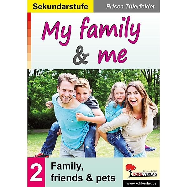 My family & me / Sekundarstufe, Prisca Thierfelder