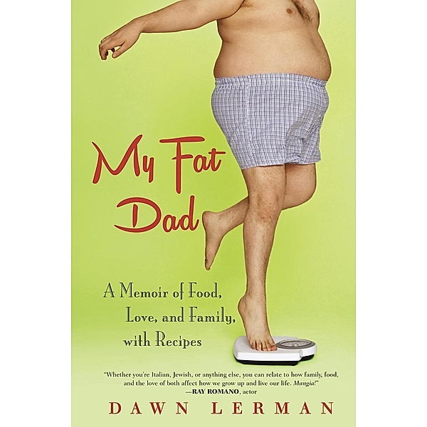 My Fat Dad, Dawn Lerman