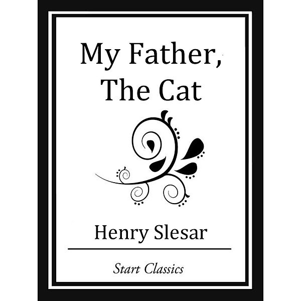 My Father, The Cat, Henry Slesar