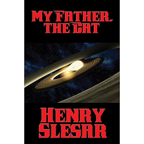 My Father, the Cat / Positronic Publishing, Henry Slesar