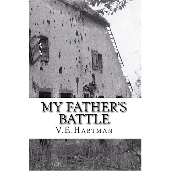 My Father's Battle / Vicki Hartman, Vicki Hartman