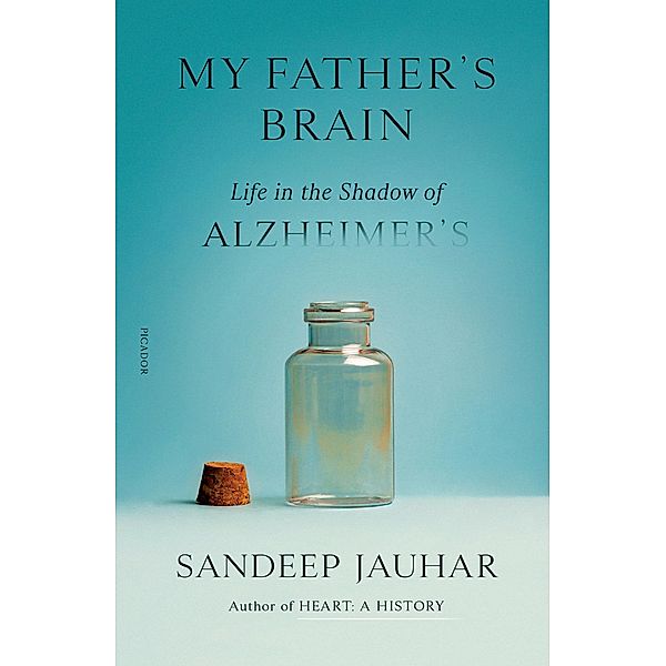My Father's Brain, Sandeep Jauhar