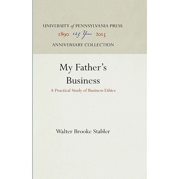 My Father's Business, Walter Brooke Stabler