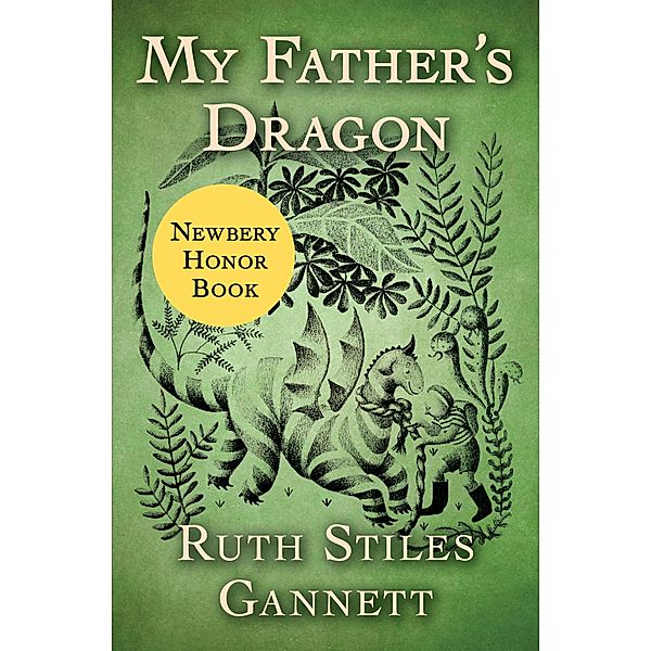 My Father's Dragon, Ruth Stiles Gannett