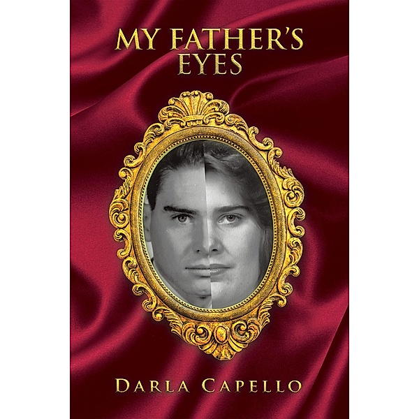 My Father's Eyes, Darla Capello