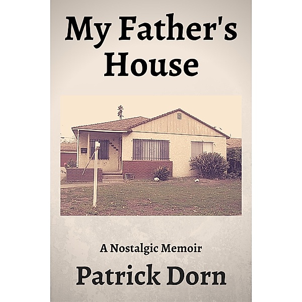 My Father's House, Patrick Dorn
