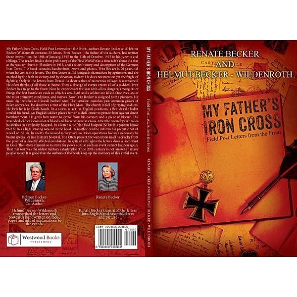 My Father's Iron Cross / Westwood Books Publishing LLC, Renate Becker, Helmut Becker Wildenroth