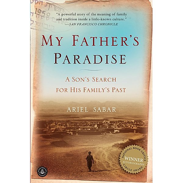 My Father's Paradise, Ariel Sabar