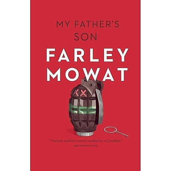 My Father's Son, Farley Mowat