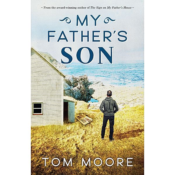 My Father's Son, Tom Moore