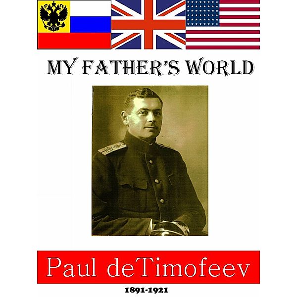 My Father's World, Paul deTimofeev
