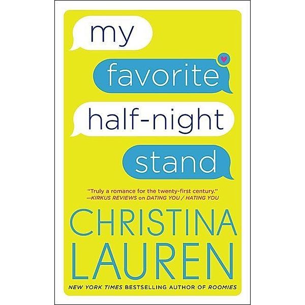 My Favorite Half-Night Stand, Christina Lauren